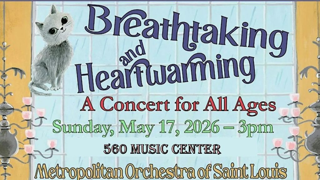 Metropolitan Orchestra of St. Louis "Breathtaking and Heartwarming" info